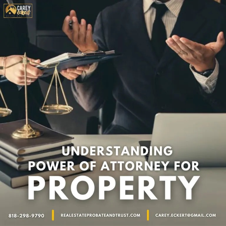Featured image of The Ins and Outs of Power of Attorney for Property in California Blog