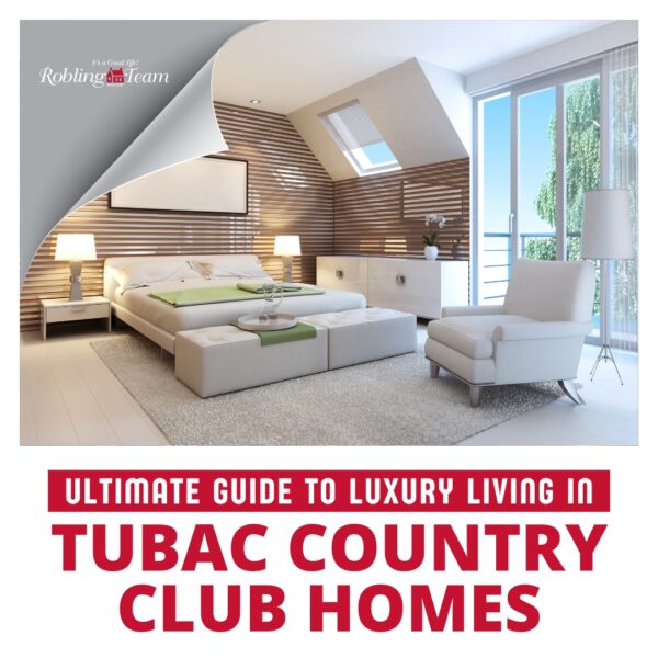 Image by Robling Team Featured image for the Luxury Living Tubac Country Club A Local Realtor’s Guide to Desert Elegance Blog Article